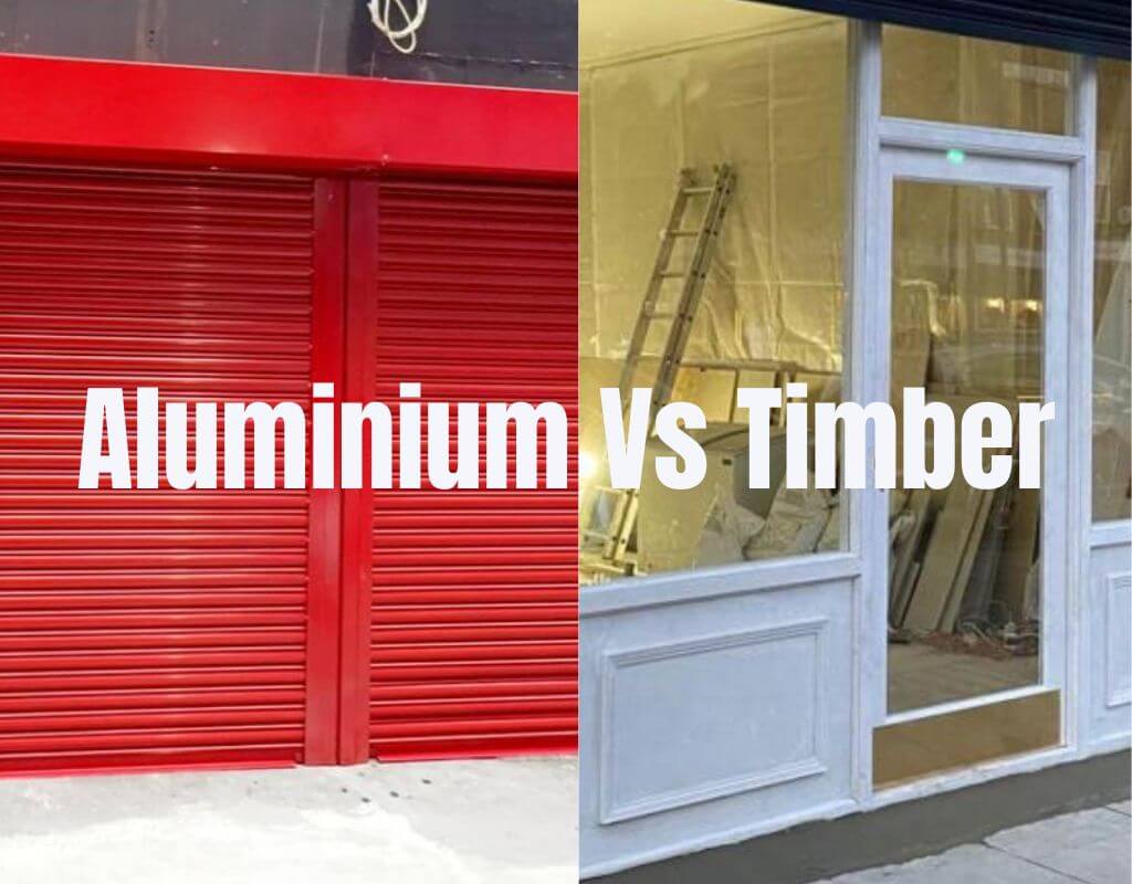 Aluminium Vs Timber Which is best for London retail